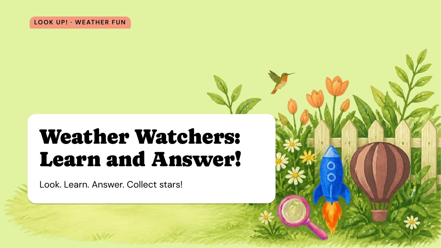 Weather Watchers: Learn and Answer! cover