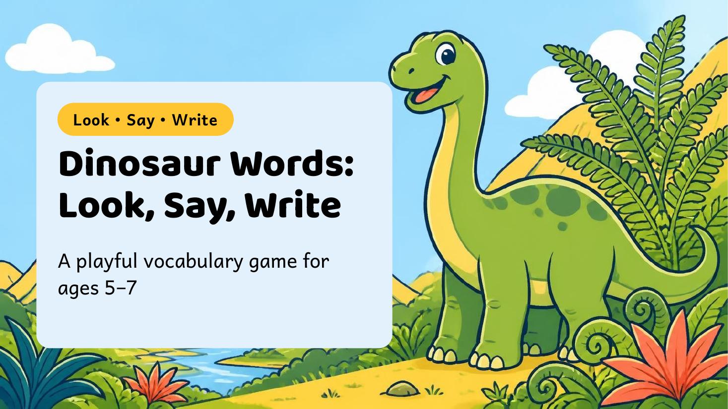 Dinosaur Words: Look, Say, Write cover